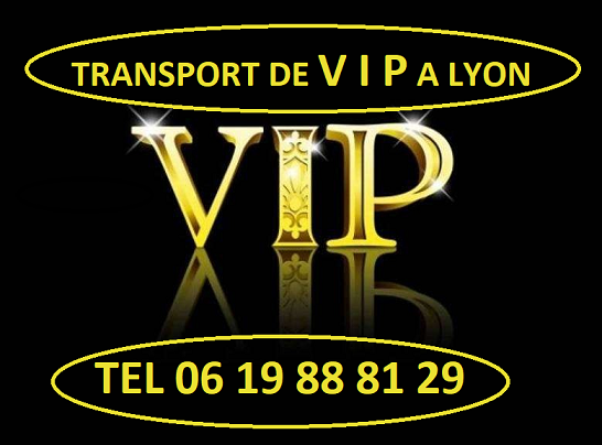 Transport prive de vip a lyon