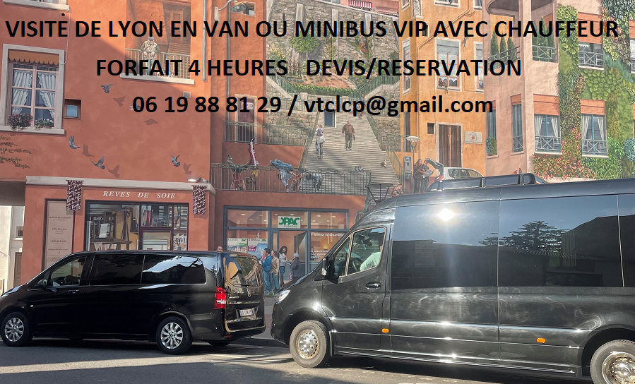 VTC LYON CHAUFFEUR POUR VOS VISITES DE LYON