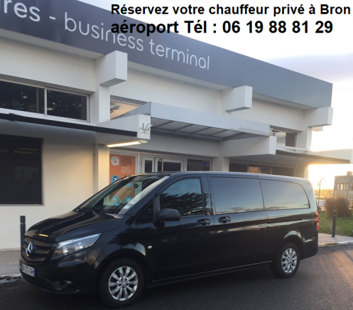 Vtc avec chauffeur reservez votre van a bron aeroport